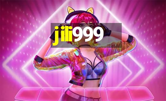 jili999