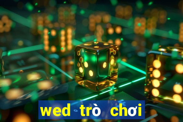 wed trò chơi điện tử BOGou