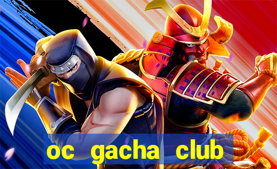 oc gacha club đơn giản