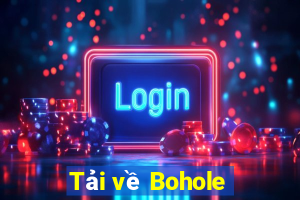 Tải về Bohole