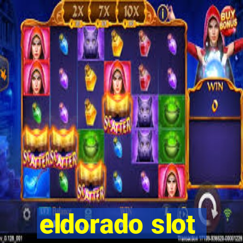 eldorado slot