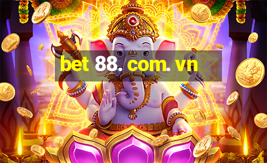 bet 88. com. vn