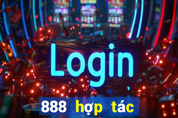 888 hợp tác thực tế