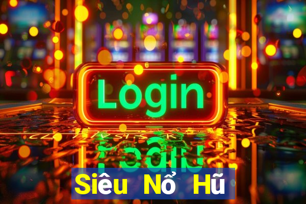 Siêu Nổ Hũ Game Bài Nhất Vip