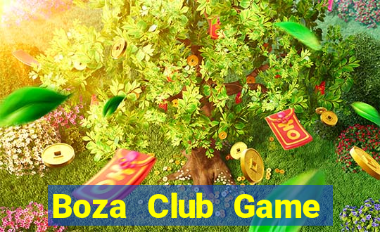 Boza Club Game Bài Offline