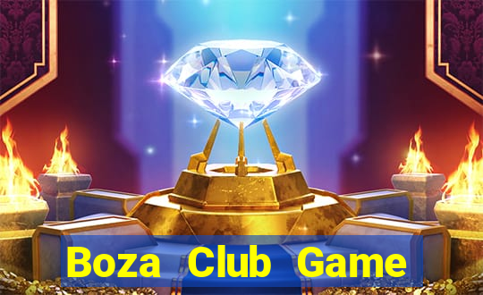 Boza Club Game Bài Offline