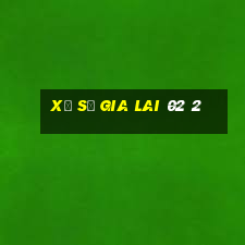 xổ số gia lai 02 2