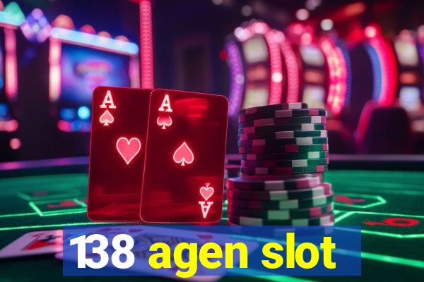 138 agen slot