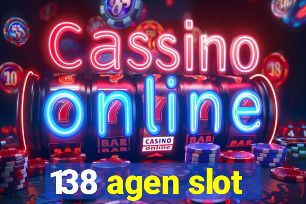 138 agen slot