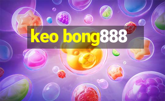 keo bong888