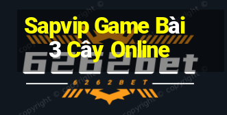 Sapvip Game Bài 3 Cây Online