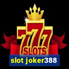 slot joker388