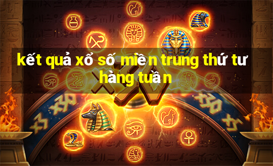 kết quả xổ số miền trung thứ tư hàng tuần