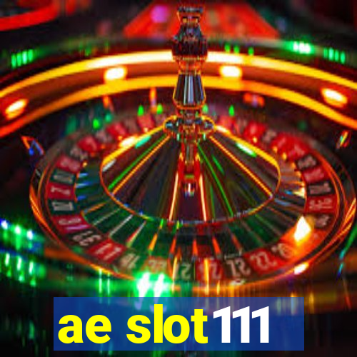 ae slot111