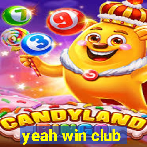 yeah win club