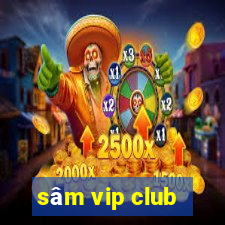 sam vip club