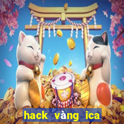 hack vàng ica 2021 apk