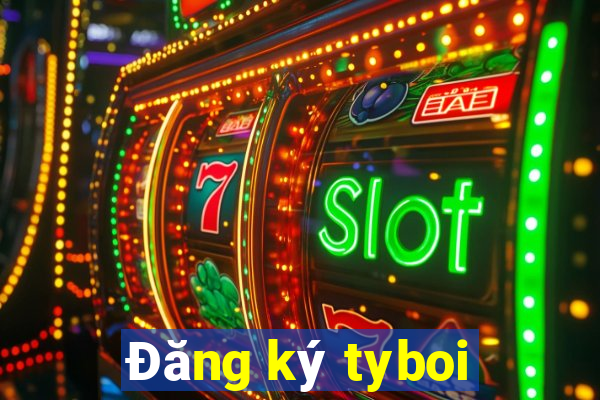 Đăng ký tyboi