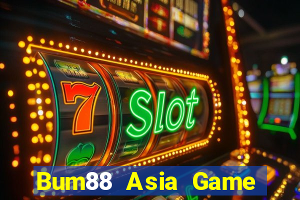 Bum88 Asia Game Bài 52