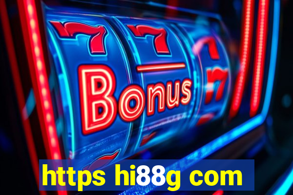 https hi88g com