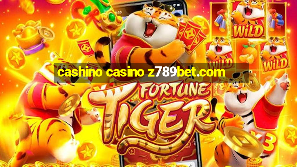 cashino casino z789bet.com