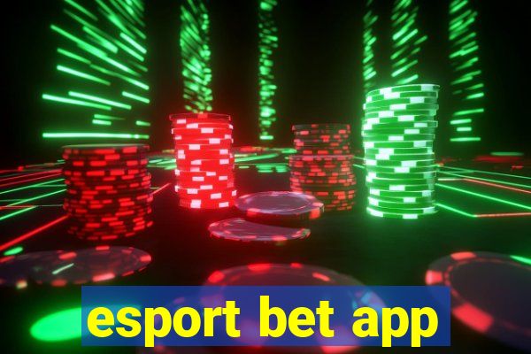 esport bet app