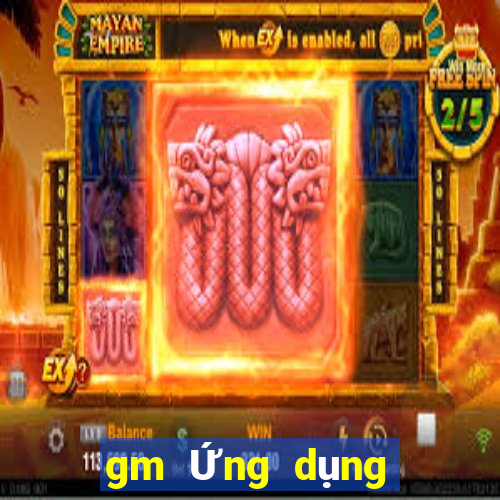 gm Ứng dụng nền tảng game di động Fun88