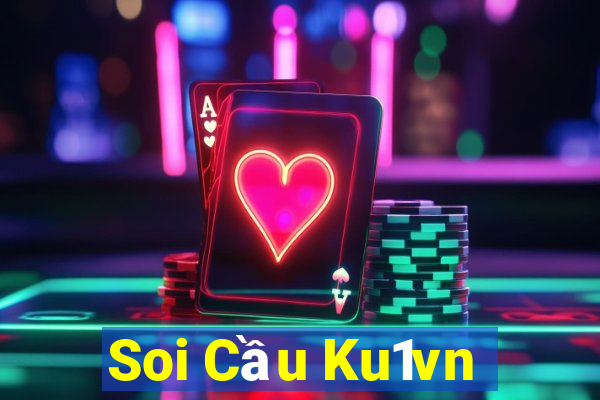 Soi Cầu Ku1vn