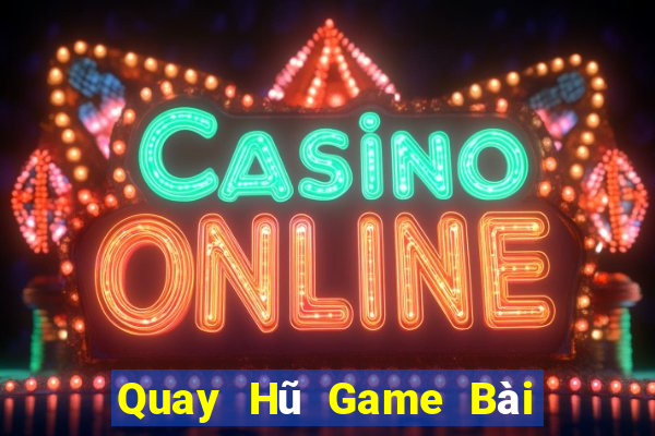 Quay Hũ Game Bài Mậu Binh