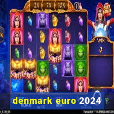 denmark euro 2024