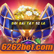 bói bài tây 52 la