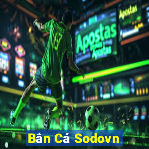 Bắn Cá Sodovn