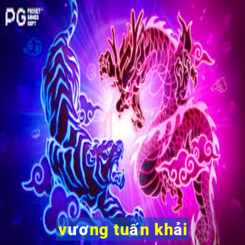 vương tuấn khải