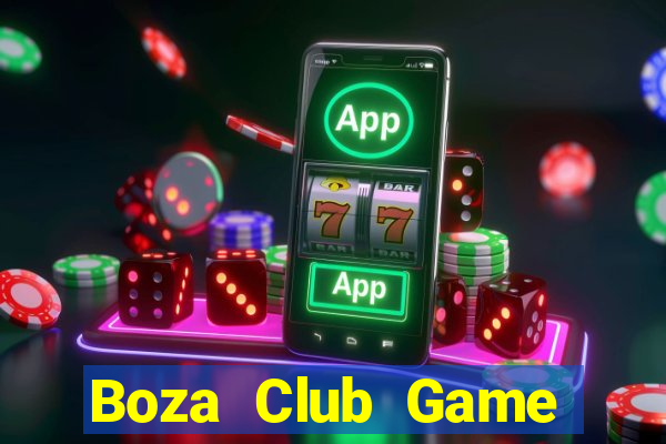 Boza Club Game Bài King