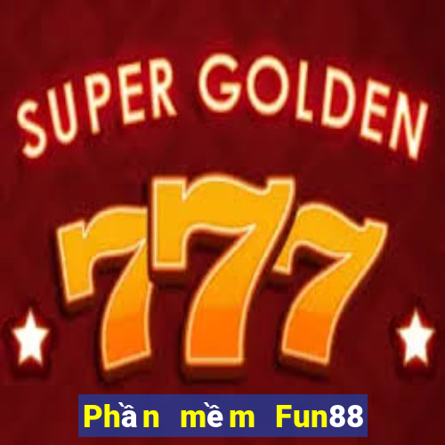 Phần mềm Fun88 xổ số đại trà