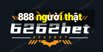 888 người thật