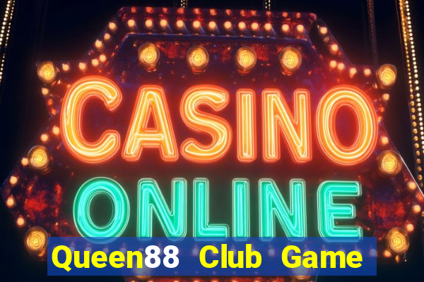 Queen88 Club Game Bài Las Vegas