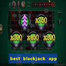 best blackjack app to learn