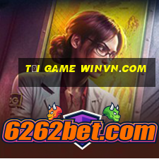 tải game winvn.com