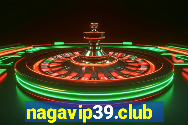 nagavip39.club