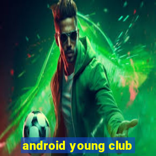 android young club