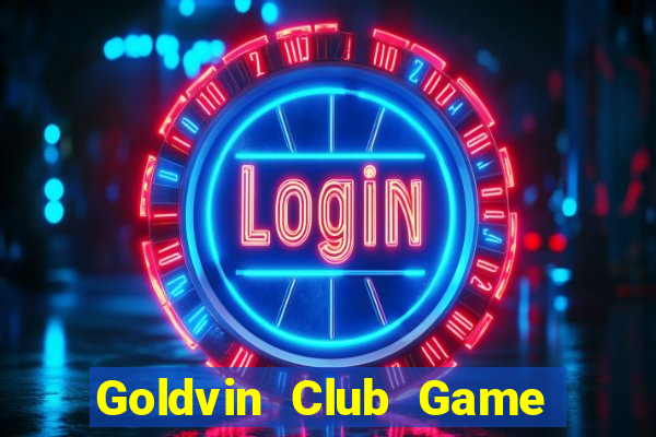 Goldvin Club Game Bài Vui