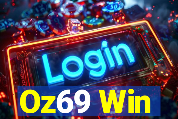 Oz69 Win