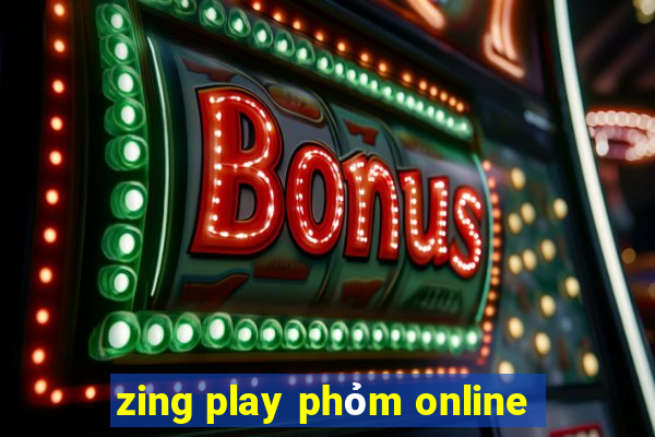 zing play phỏm online