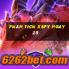 Phân tích XSPY ngày 25