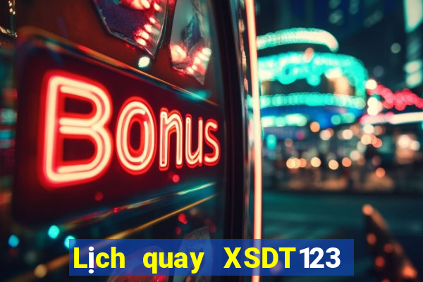 Lịch quay XSDT123 ngày 2