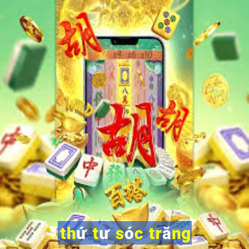 thứ tư sóc trăng