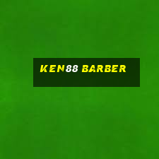 ken88 barber