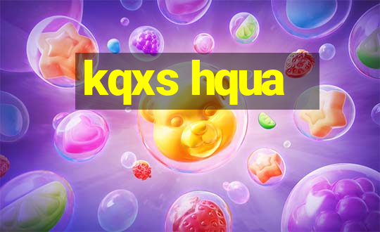 kqxs hqua