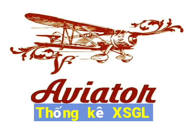 Thống kê XSGL ngày 22